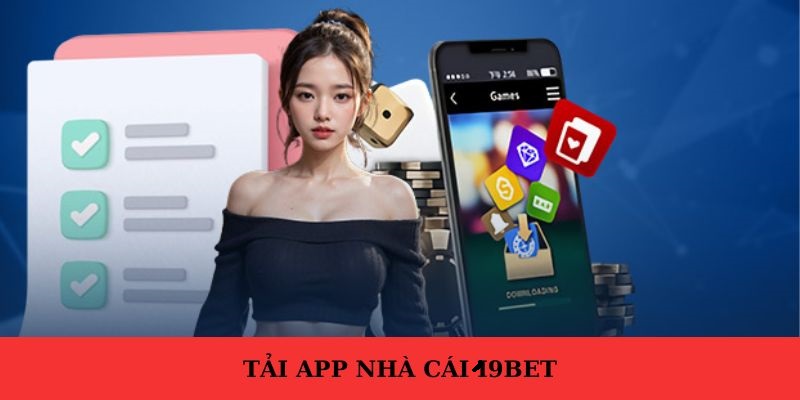 Hướng dẫn tải app 19BET